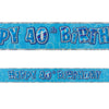 Birthday Glitz Strip Banner - Blue 40th Birthday