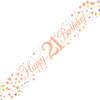Birthday Sparkling Fizz Strip Banner - Rose Gold 21st Birthday