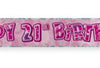 Birthday Glitz Strip Banner - Pink 21st Birthday