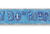 Birthday Glitz Strip Banner - Blue 30th Birthday
