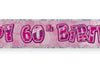 Birthday Glitz Strip Banner - Pink 60th Birthday