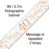 Birthday Sparkling Fizz Strip Banner - Rose Gold 40th Birthday